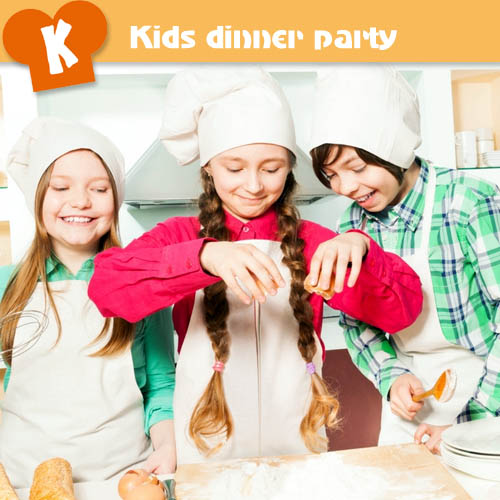 Kids dinner party
